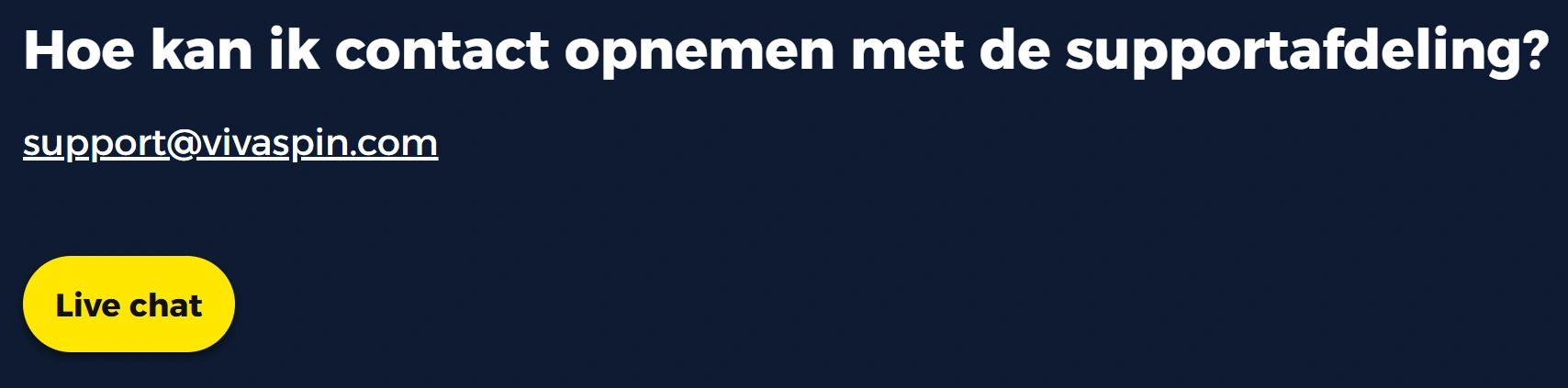 Klantenondersteuning bij VivaSpin Casino